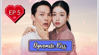 EP5 ( Engsub ) Dynamite Kiss 💋