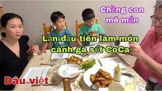 Cánh gà sốt CoCa/chồng Tây mê mẩn/ Ẩm thực Việt Nam/Cuộc sống pháp/ món ăn việt nam