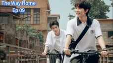 The Way Home Ep 09 (sub indo)