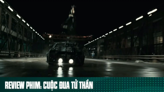 review phim Cuộc đua tử thần tập 1 #reviewphimhay #reviewhay