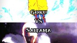 Goku Vs Saitama made by an unbiased person.