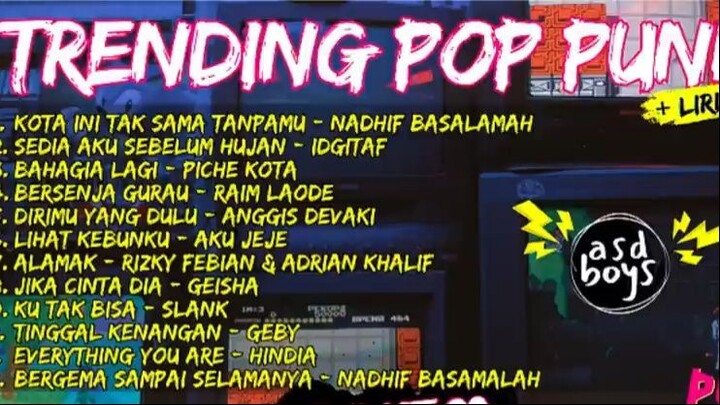 PLAYLIST TRENDING POP PUNK COVER LAGU POPULER !  BY ASDBOYS