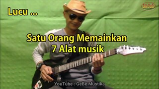 SATU ORANG MEMAINKAN 7 ALAT MUSIK DANGDUT (SIMAK LUCUNYA SAMPAI AKHIR VIDEO)