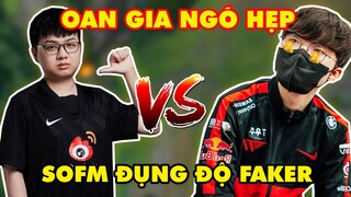 SOFM LẠI ĐỤNG ĐỘ "CHỦ TỊCH" FAKER CỰC CĂNG - ĐÚNG LÀ "OAN GIA NGÕ HẸP" (12/3/8)