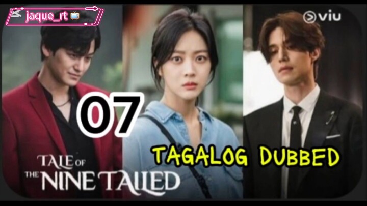 Title:  Tale Of the nine Tailed | kdrama | Tagalog dubbed | episode 7
