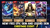 CHRISTMAS EVENT! CLAIM YOUR FREE EPIC SKIN AND LEGEND SKIN! FREE SKIN! NEW EVENT! | MOBILE LEGENDS