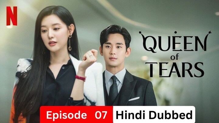 Queen of Tears Ep 07 [ Hindi Dubbed ] Korean Drama Full episode dubbed in hindi @KDramaHindiCinema
