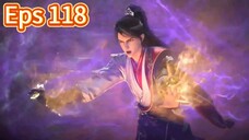 Legend Of Martial Immortal Eps 118 Sub idn