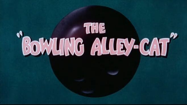 |EP 8| Tom-And-Jerry-The-Bowling-Alley-Cat