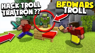 KHANGG TROLL BEDWARS TRÀ TRỘN VÀ HIGHLIGHT PVP NHƯ HACK CÂN TEAM 1VS4 *TROLL NOOB BEDWAR