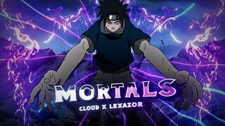 Mortals I Cloud X Lxzr [AMV/Edit]