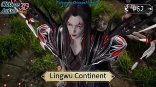 Lingwu Continent Episode 62 Sub Indo