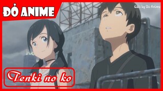 [AMV] Tenki no ko (Weathering With You) I Don't Wanna Live Forever | Đỏ Anime