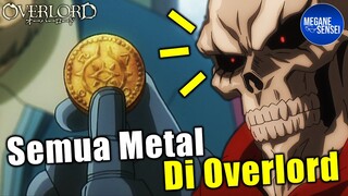 Lebih Kuat Daripada Adamantite, Berbagai Macam Metal di Overlord #Overlord