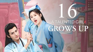 EP16 A Talented Girl Grows Up (2024)