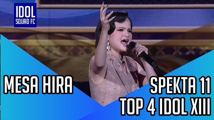 MESA HIRA - JAMILAH | SPEKTAKULER SHOW 11 INDONESIAN IDOL XIII |