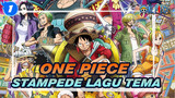 Pembukaan One Piece: Stampede_1