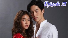 Hua Jai Sila - Episode 21 [2019] [Thai]