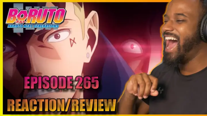 THE COMEDY!!! Boruto Episode 265 *Reaction/Review*