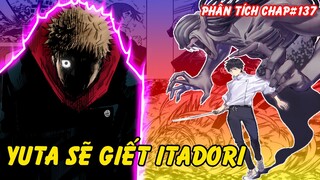 [Jujutsu Kaisen 137] Yuta Sẽ Giết Itadori | Tay Kiếm Sĩ Thuật Sư Mạnh Nhất