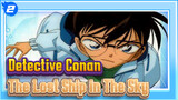 Detective Conan|Skateboarding Scenes in The Lost Ship in The Sky_2