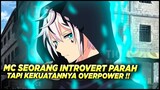 10 anime dimana MC seorang introvert tapi memiliki kekuatan yang overpower‼️