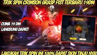 TRIK SPIN CRIMSON GRASP FIST FF TERBARU || TRIK SPIN TINJU CRIMSON GRASP FIST
