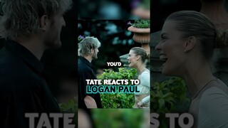 Andrew Tate reacts to Logan Paul