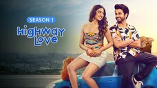 Highway Love- S01E03