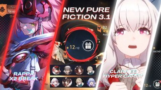 Pure Fiction 3.1 Rappa Double Break & Clara E6 Hypercarry | Honkai Star Rail