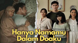 Hanya Namamu dalam Doaku (2025) Kisah Suami yang Sedang Sekarat