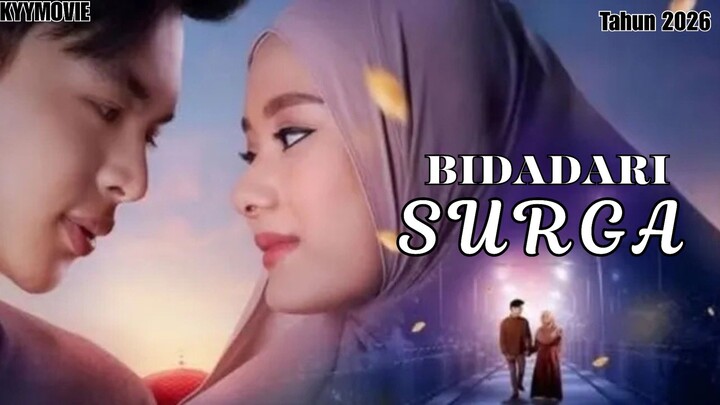 BIDADARI SURGA (2026) - FILM BIOSKOP TERBARU ‼️