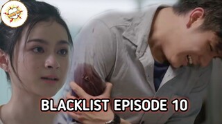 Alur Cerita Film BLACKLIST - Episode 10