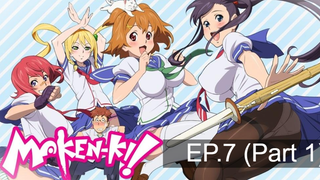 การ์ตูนดีดี 🔥 Maken-Ki แก๊งศาสตราวุธสุดป่วน ภาค1 🤩 ซับไทย EP7_1