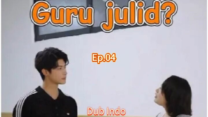 Fandub Bahasa Indonesia Dracin Sistem Wali Kelas Super " Bertemu Guru perempuan yang Judes"