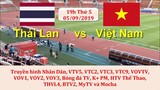 Xem Trận Thái Lan vs Việt Nam Ở Đâu ?