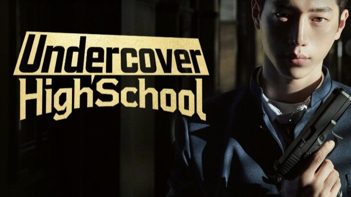 🇰🇷UNDERCOVER HIGHSCHOOL: EPISODE 10