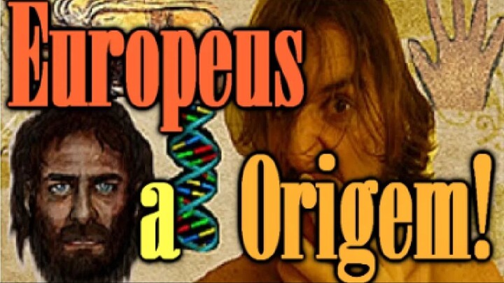 5 - A ORIGEM DOS EUROPEUS! _ Canal do Slow #05