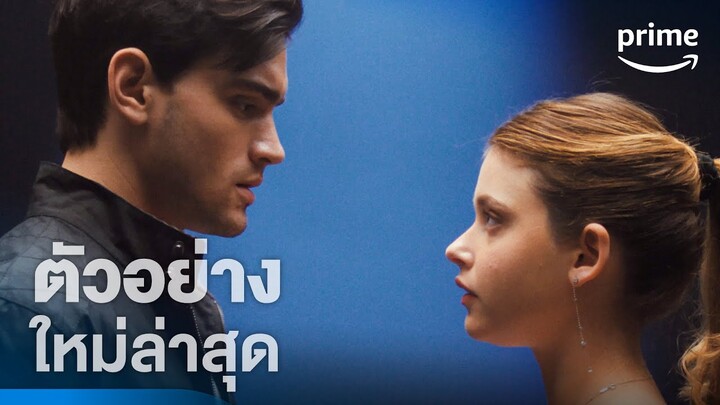 Your Fault (คำขอโทษ 2) - ตัวอย่างอย่างเป็นทางการ | Prime Thailand