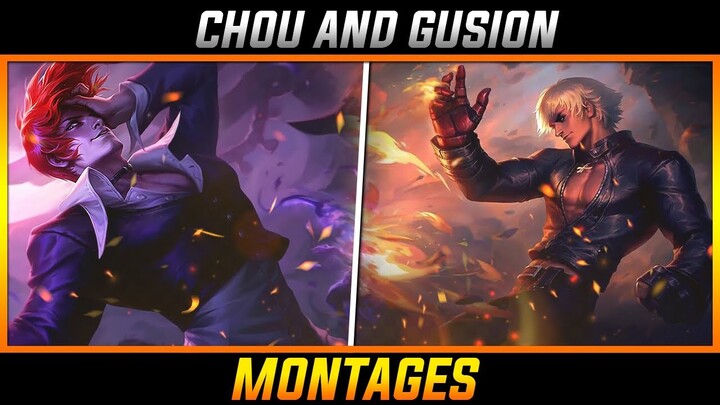 Chou x Gusion Montage🔥 | BEST MOMENTS AND HIGHLIGHTS | MLBB