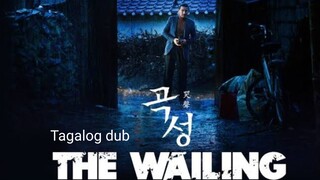 The Wailing HD TAGALOG DUB