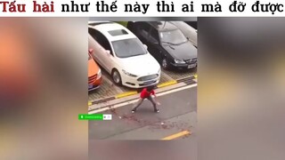 Tấu hài như thế này thì ai mà đỡ được P2