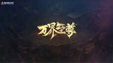 The Emperor of Myriad Realms Episode 189 Subtitle Indonesia