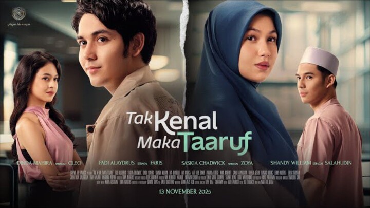 Tak Kenal Maka Ta'aruf - Official Trailer