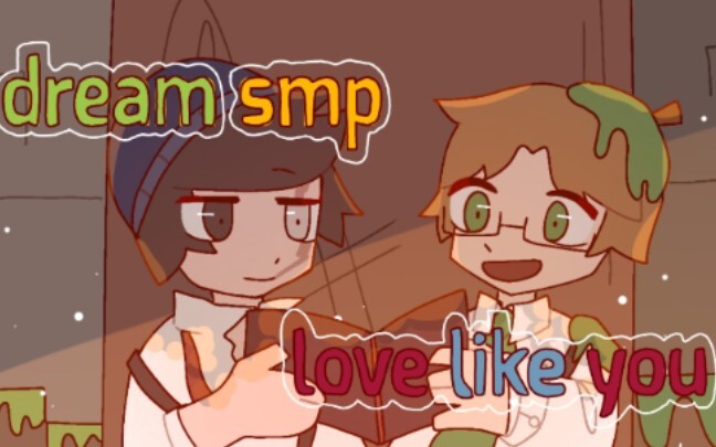 【dream smp handwritten】love like you