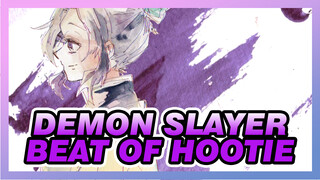 Demon Slayer 【Self-Drawn AMV 】Beat of Hootie