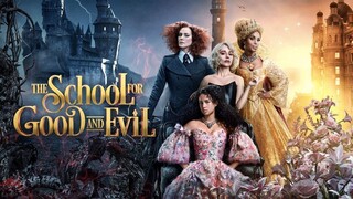The School for Good and Evil (2022) - sub indo Full HD