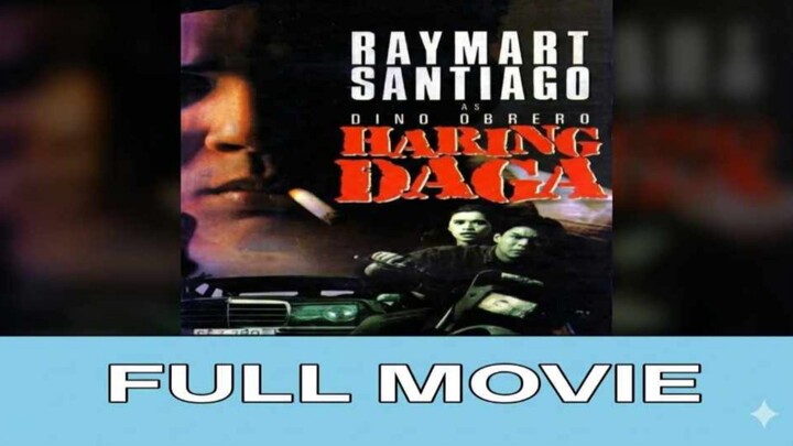 RAYMART SANTIAGO | HARING DAGA (1994) FULL MOVIE