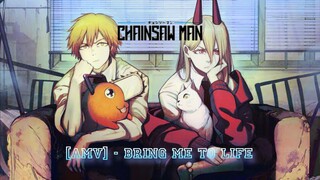 [AMV] - Bring Me To Life || Chainsaw Man ||