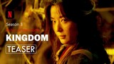 Kingdom: Ashin of the North (2021) | Korean Drama Teaser | Netflix